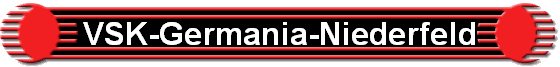 VSK-Germania-Niederfeld